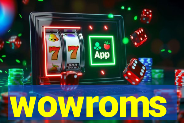 wowroms