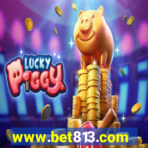 www.bet813.com