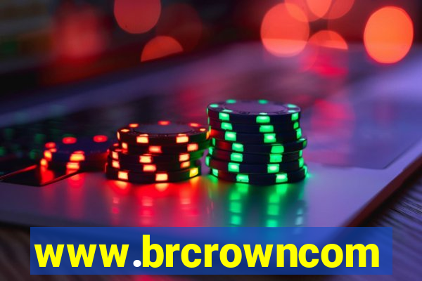 www.brcrowncom