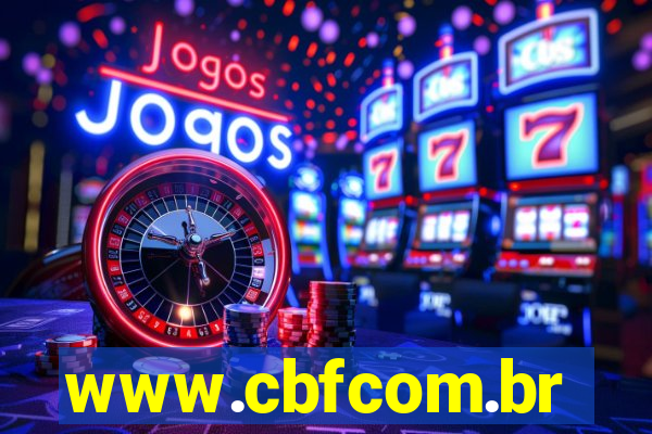 www.cbfcom.br