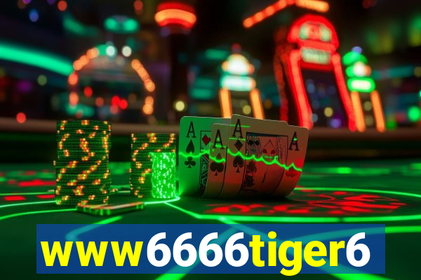 www6666tiger6