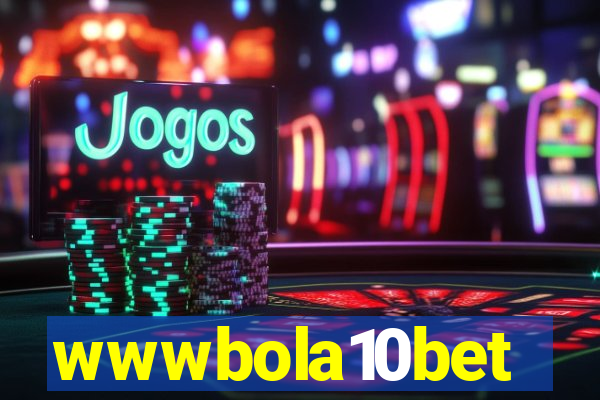 wwwbola10bet