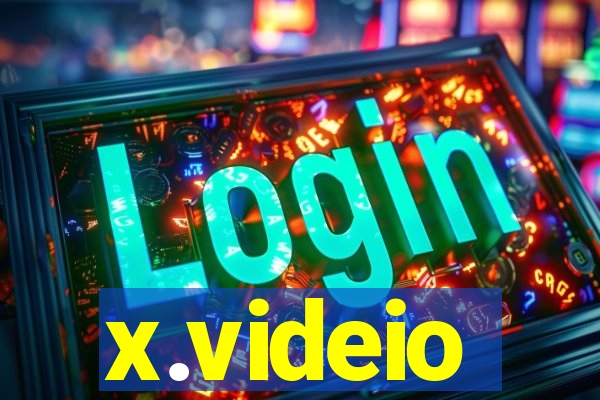 x.videio