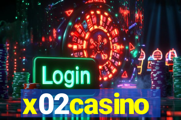 x02casino