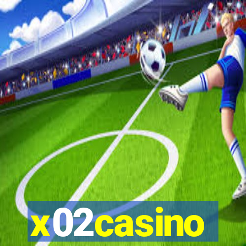 x02casino