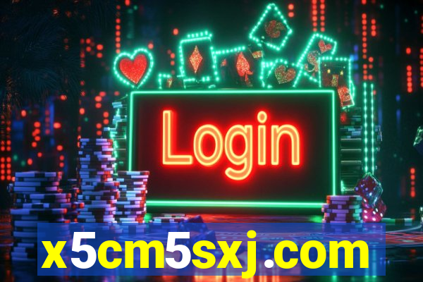 x5cm5sxj.com