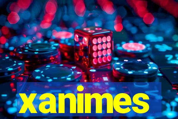 xanimes