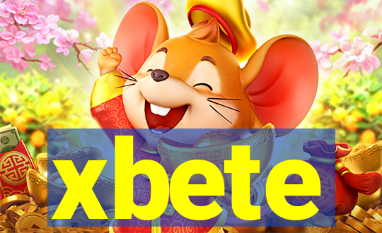 xbete