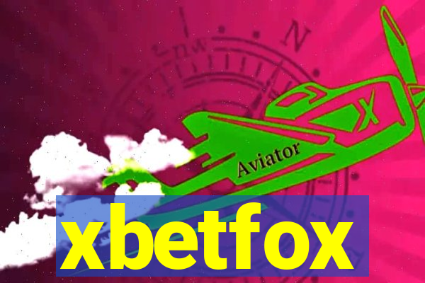 xbetfox