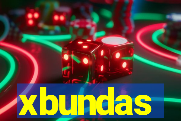 xbundas