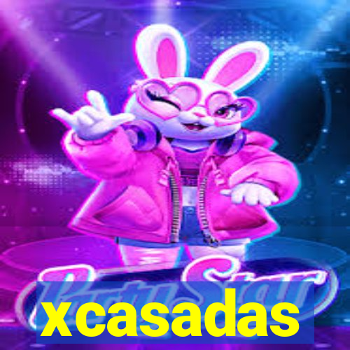 xcasadas