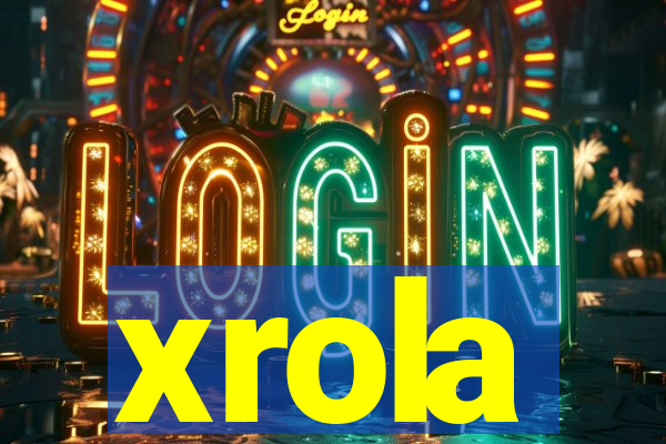 xrola