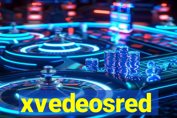 xvedeosred