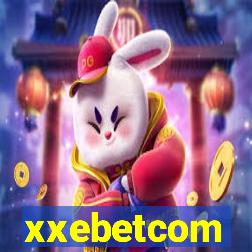 xxebetcom