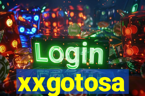 xxgotosa