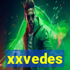 xxvedes