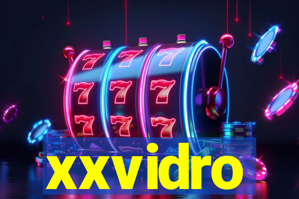 xxvidro