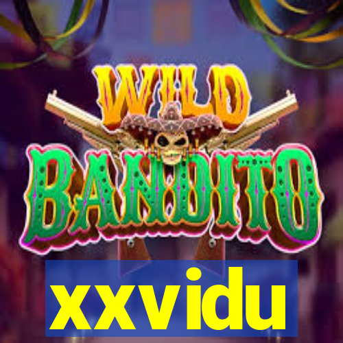 xxvidu