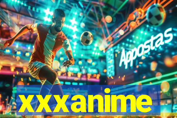 xxxanime