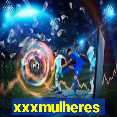 xxxmulheres