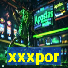 xxxpor