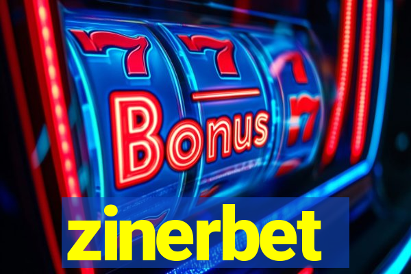 zinerbet