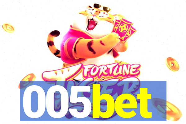 005bet