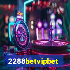 2288betvipbet