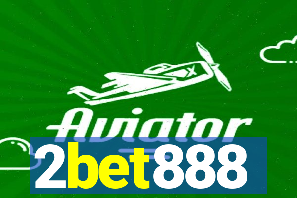 2bet888