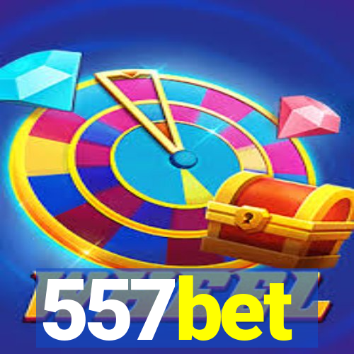 557bet