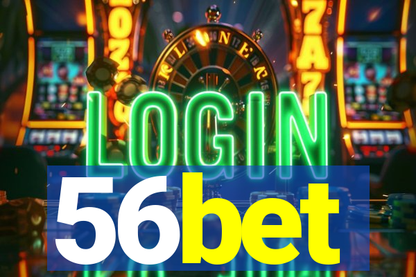 56bet