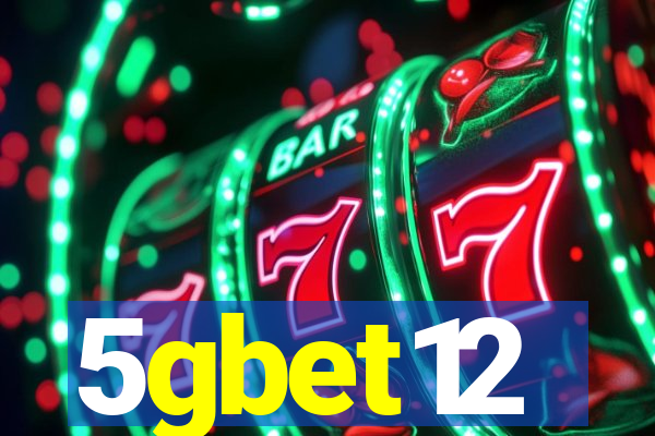 5gbet12