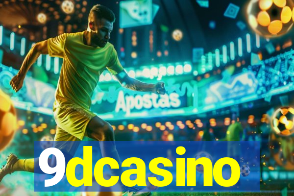 9dcasino