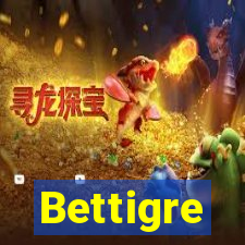 Bettigre