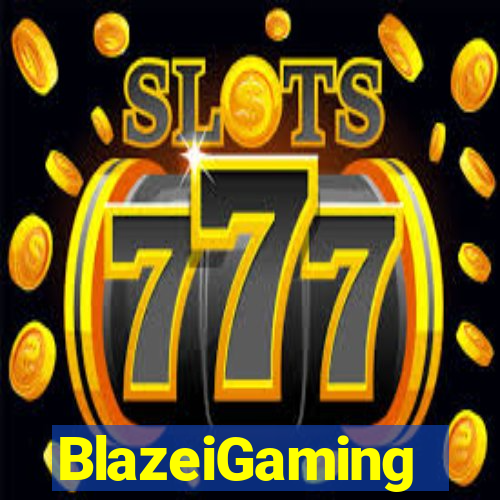 BlazeiGaming