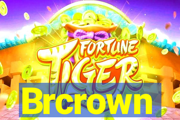 Brcrown