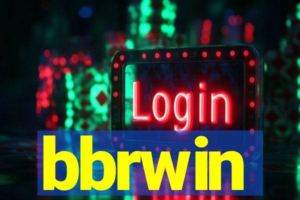 bbrwin