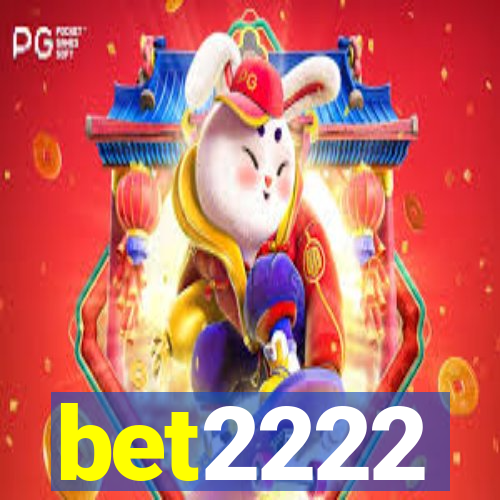 bet2222