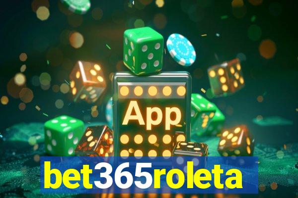 bet365roleta