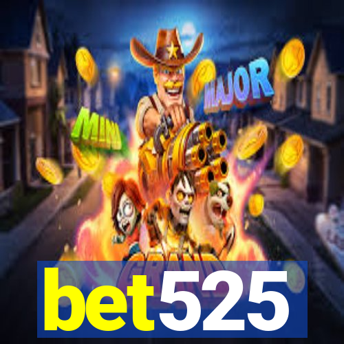 bet525