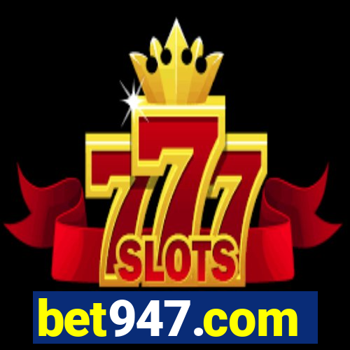 bet947.com