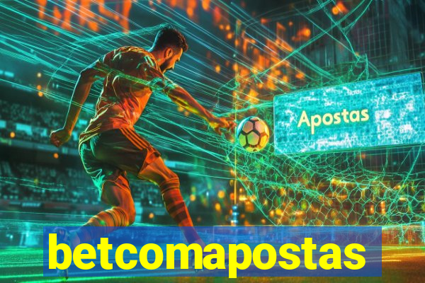 betcomapostas