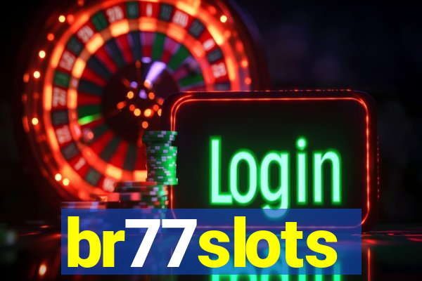 br77slots