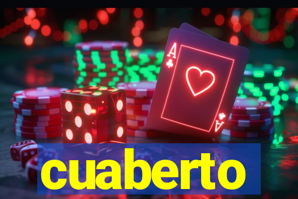 cuaberto