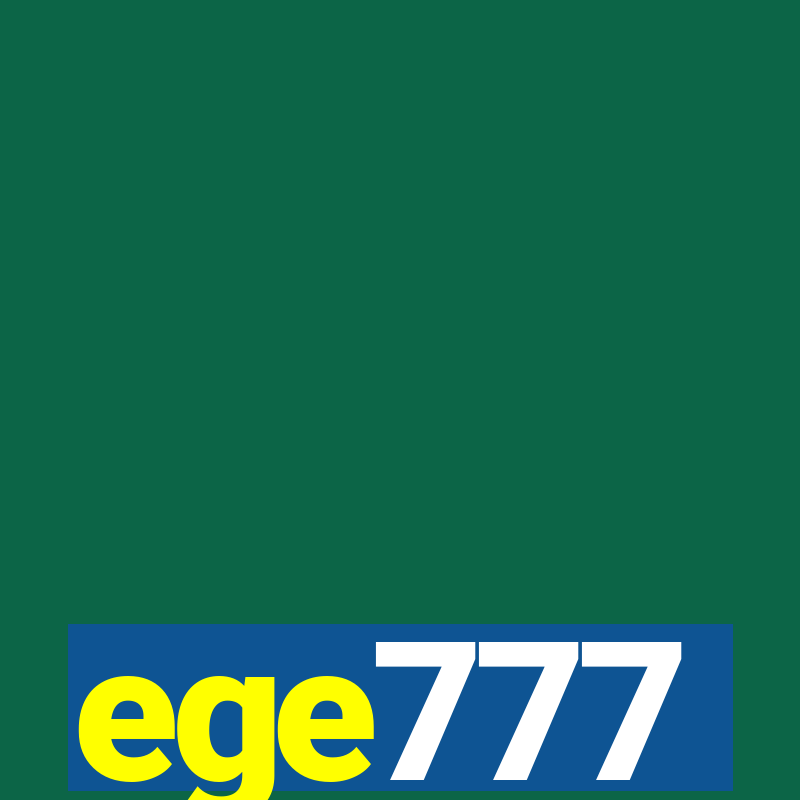 ege777