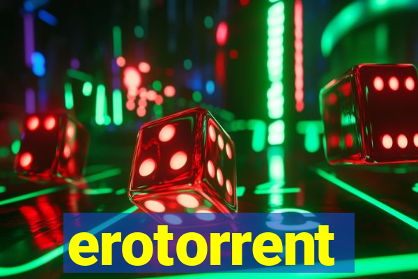 erotorrent