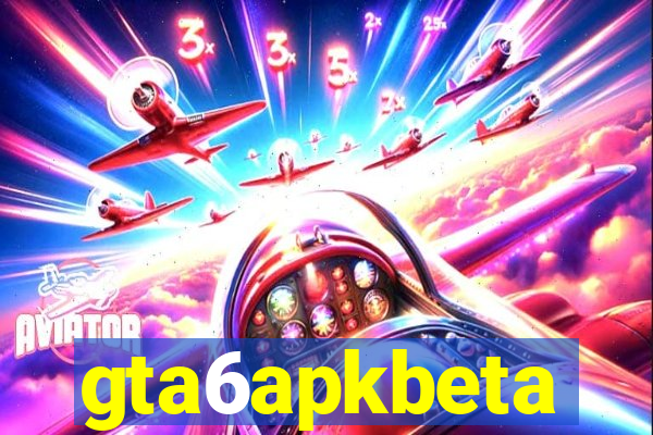 gta6apkbeta