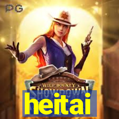 heitai