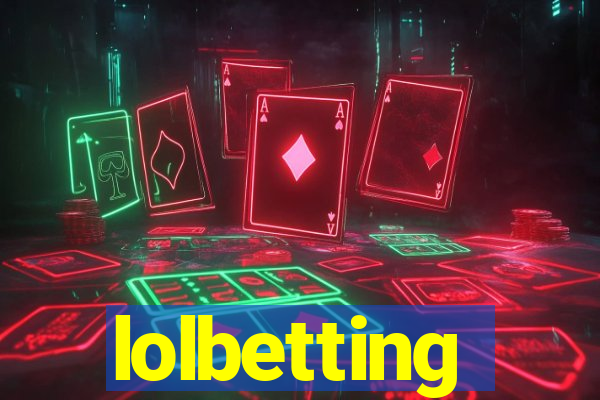 lolbetting