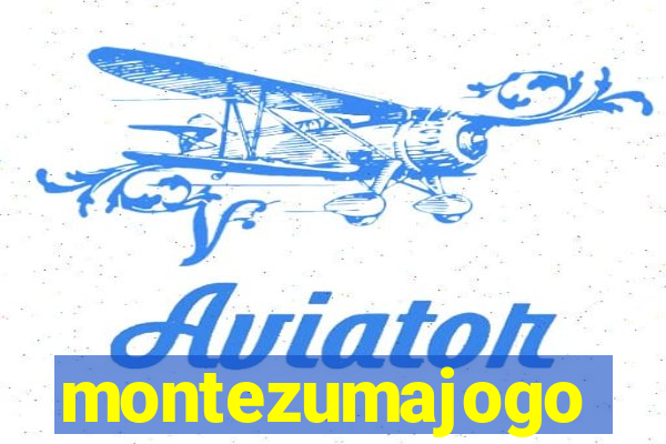 montezumajogo